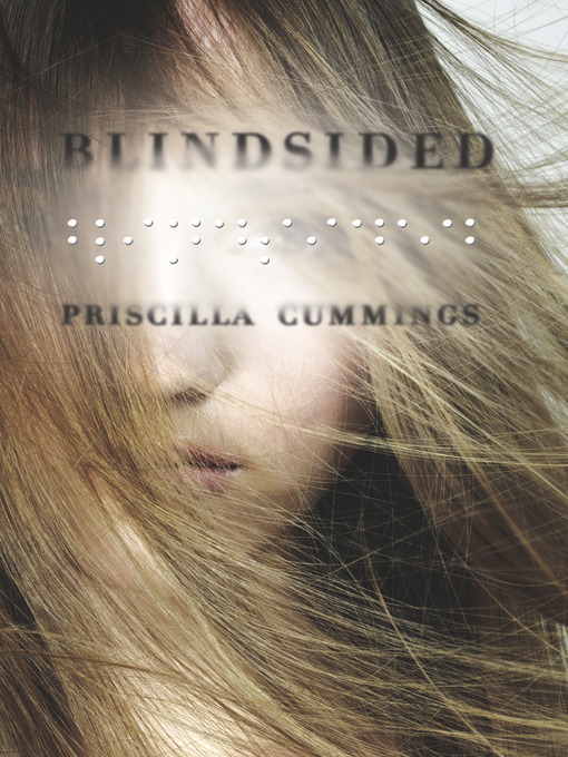 Title details for Blindsided by Priscilla Cummings - Available